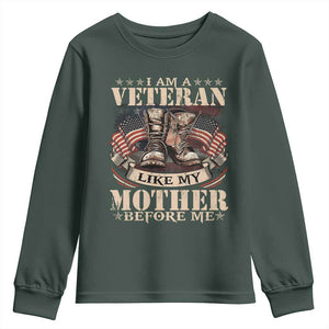 I Am A Veteran Like My Mother Before Me Youth Sweatshirt Vintage American Flag TS11 Dark Forest Green Print Your Wear