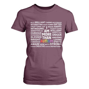 I Am More Than Autism Awareness T Shirt For Women TS10 Maroon Print Your Wear