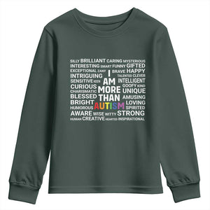 I Am More Than Autism Awareness Youth Sweatshirt TS10 Dark Forest Green Print Your Wear