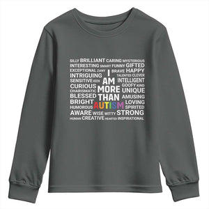 I Am More Than Autism Awareness Youth Sweatshirt TS10 Dark Heather Print Your Wear