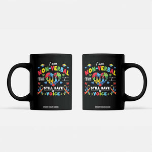 I Am Non Verbal But I Still Have A Voice Autism Awareness Coffee Mug Heart Puzzle TS11 Black Print Your Wear