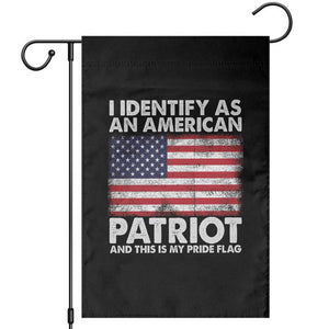 I Identify As An American Patriot Garden Flag This Is My Pride Flag TS02 Black Print Your Wear