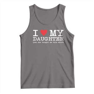 I Love My Daughter Tank Top Funny Mom Dad Gift From Daughter Classic Logo TS10 Deep Heather Print Your Wear