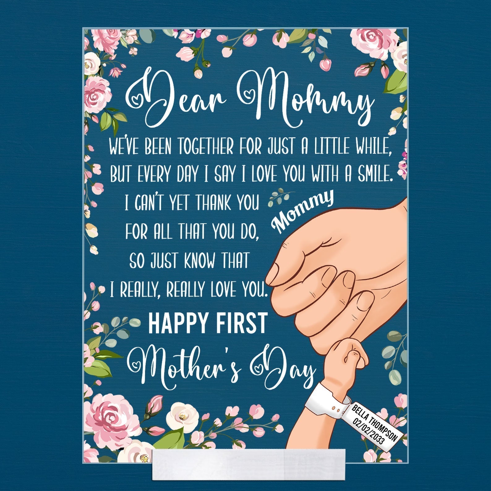 Personalized I Love You With A Smile First Mothers Day Acrylic Plaque Happy 1st Mothers Day CTM Acrylic Table Sign 4" x 6 " Custom - Printyourwear