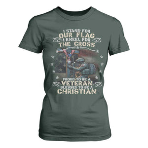 I Stand For Our Flag I Kneel For The Cross Proud Christian Veteran T Shirt For Women TS11 Dark Forest Green Print Your Wear