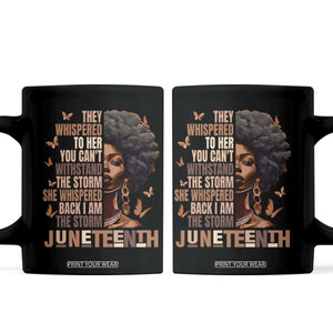 I'm The Storm Black Women Coffee Mug Juneteenth Black History Melanin TS10 Black Print Your Wear
