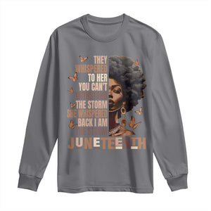 I'm The Storm Black Women Long Sleeve Shirt Juneteenth Black History Melanin TS10 Charcoal Print Your Wear