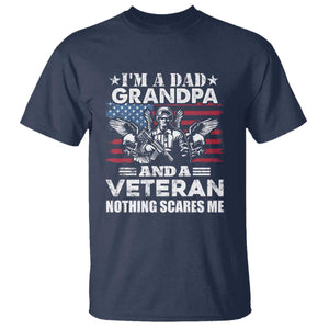 Im a Dad Grandpa and Veteran T Shirt Fearless Patriotic Military Family TS02 Navy Print Your Wear