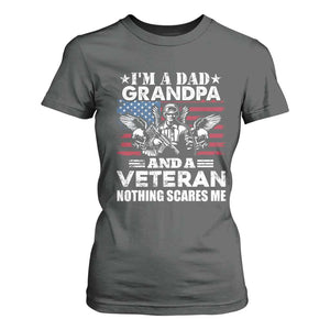 Im a Dad Grandpa and Veteran T Shirt For Women Fearless Patriotic Military Family TS02 Dark Heather Print Your Wear