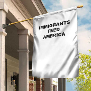 Immigrants Feed America Garden Flag TS10 Print Your Wear