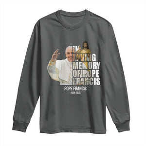 In Loving Memory of Pope Francis Long Sleeve Shirt Viva il Papa 1936-2025 TS02 Dark Heather Print Your Wear