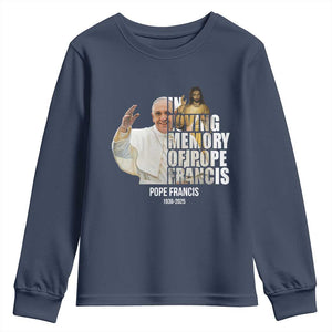 In Loving Memory of Pope Francis Youth Sweatshirt Viva il Papa 1936-2025 TS02 Navy Print Your Wear