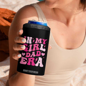 In My Dad Girl Era 4 in 1 Can Cooler Tumbler Funny Fathers Day Gift 2025 TS10 Print Your Wear