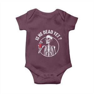 Is He Dead Yet Subtle FDT Baby Onesie Funny Skeleton Drinking Coffee TS02 Maroon Print Your Wear