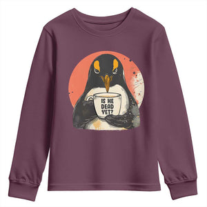 Is He Dead Yet Youth Sweatshirt Penguins Resist and Persist TS10 Maroon Print Your Wear