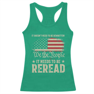 It Doesn't Need To Be Rewritten It Needs To Be Reread Racerback Tank Top We The People Vintage Flag TS11 Irish Green Print Your Wear