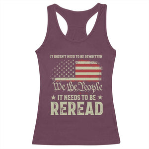 It Doesn't Need To Be Rewritten It Needs To Be Reread Racerback Tank Top We The People Vintage Flag TS11 Maroon Print Your Wear