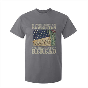 It Doesn't Need To Be Rewritten It Needs To Be Reread T Shirt For Kid We The People Vintage American Flag TS11 Charcoal Print Your Wear