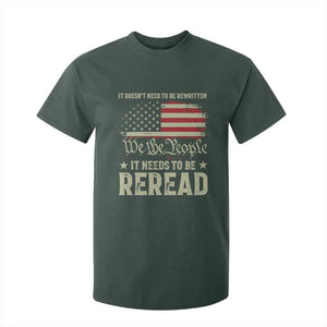 It Doesn't Need To Be Rewritten It Needs To Be Reread T Shirt For Kid We The People Vintage Flag TS11 Dark Forest Green Print Your Wear