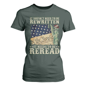 It Doesn't Need To Be Rewritten It Needs To Be Reread T Shirt For Women We The People Vintage American Flag TS11 Dark Forest Green Print Your Wear