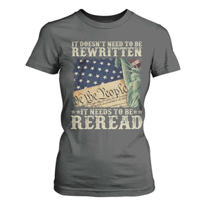 It Doesn't Need To Be Rewritten It Needs To Be Reread T Shirt For Women We The People Vintage American Flag TS11 Dark Heather Print Your Wear