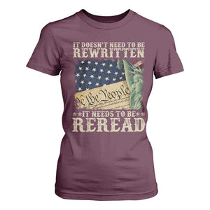 It Doesn't Need To Be Rewritten It Needs To Be Reread T Shirt For Women We The People Vintage American Flag TS11 Maroon Print Your Wear