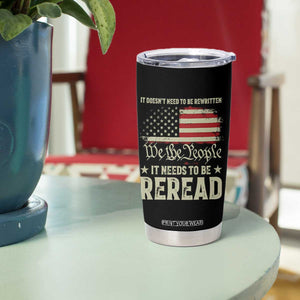 It Doesn't Need To Be Rewritten It Needs To Be Reread Tumbler Cup We The People Vintage Flag TS11 Print Your Wear