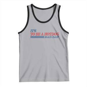 It's A Bad Day To Be A HotDog Tank Top Funny 4th Of July Patriotic Summer BBQ TS10 Athletic Heather Black Print Your Wear