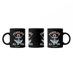 Jesus Sarcastic Humor Coffee Mug Pendejos All Of You TS10 Print Your Wear