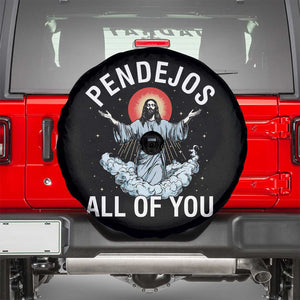 Jesus Sarcastic Humor Spare Tire Cover Pendejos All Of You TS10 Black Print Your Wear
