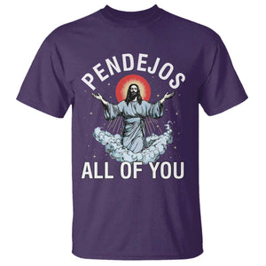 Jesus Sarcastic Humor T Shirt Pendejos All Of You TS10 Purple Print Your Wear
