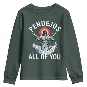 Jesus Sarcastic Humor Youth Sweatshirt Pendejos All Of You TS10 Dark Forest Green Print Your Wear