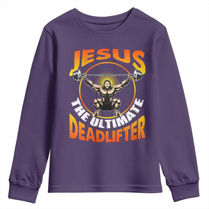 Jesus The Ultimate Deadlifter Youth Sweatshirt Funny Jesus Workout Motivation Bodybuilding Fitness TS02 Purple Print Your Wear