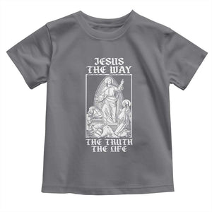 Jesus The Way The Truth The Life Toddler T Shirt Religious Christian Faith TS02 Charcoal Print Your Wear