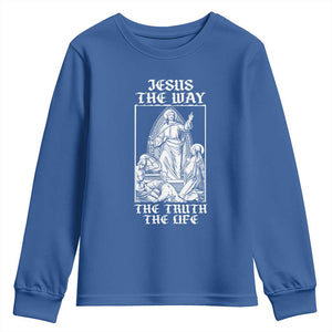 Jesus The Way The Truth The Life Youth Sweatshirt Religious Christian Faith TS02 Royal Blue Print Your Wear
