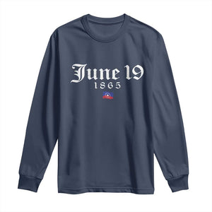 June 19 1865 Juneteenth Flag Long Sleeve Shirt Celebrating Black Freedom History TS10 Navy Print Your Wear