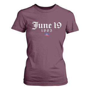 June 19 1865 Juneteenth Flag T Shirt For Women Celebrating Black Freedom History TS10 Maroon Print Your Wear