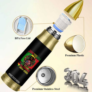 Juneteenth 160 Years Of Freedom Bullet Tumbler African American Pride TS11 Print Your Wear
