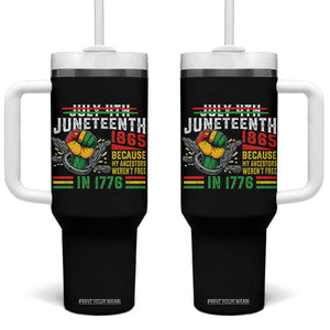 Juneteenth 1865 Because My Ancestors Weren't Free In 1776 Tumbler With Handle Break The Chains TS11 One Size: 40 oz Black Print Your Wear