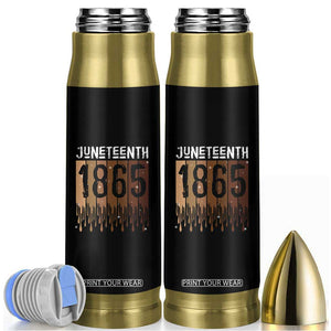Juneteenth 1865 Bullet Tumbler June 19th Celebrating Black Freedom Melanin TS10 Black Print Your Wear