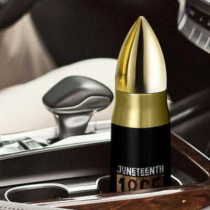 Juneteenth 1865 Bullet Tumbler June 19th Celebrating Black Freedom Melanin TS10 Print Your Wear