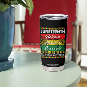 Juneteenth 1865 Tumbler Cup Remembering The Past Black Freedom African Independence Day TS10 Print Your Wear