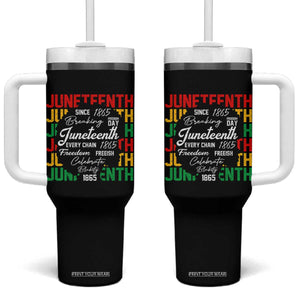 Juneteenth 1865 Tumbler With Handle Celebrate Black Freedom Breaking Every Chain TS02 One Size: 40 oz Black Print Your Wear