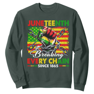 Juneteenth Breaking Every Chain Since 1865 Sweatshirt Hand Fist Freedom TS11 Dark Forest Green Print Your Wear