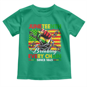 Juneteenth Breaking Every Chain Since 1865 Toddler T Shirt Hand Fist Freedom TS11 Irish Green Print Your Wear