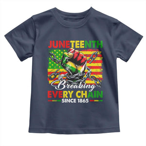 Juneteenth Breaking Every Chain Since 1865 Toddler T Shirt Hand Fist Freedom TS11 Navy Print Your Wear