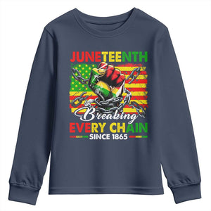 Juneteenth Breaking Every Chain Since 1865 Youth Sweatshirt Hand Fist Freedom TS11 Navy Print Your Wear