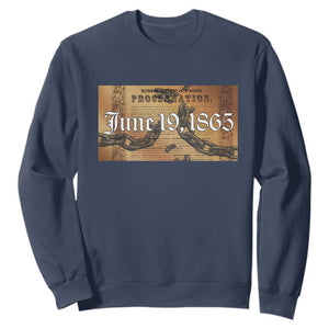 Juneteenth Emancipation Proclamation End of Slavery Sweatshirt Black Freedom History TS10 Navy Print Your Wear