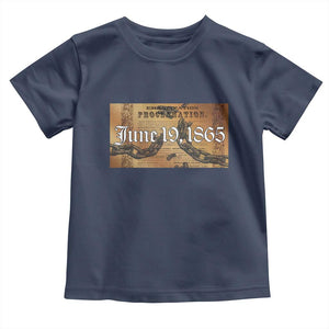 Juneteenth Emancipation Proclamation End of Slavery Toddler T Shirt Black Freedom History TS10 Navy Print Your Wear