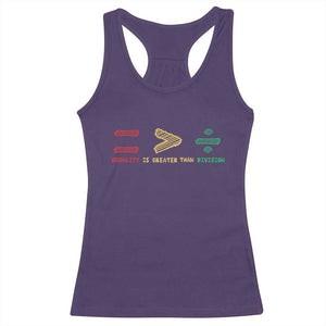 Juneteenth Equality Is Greater Than Division Racerback Tank Top Equal Rights Math Symbol TS11 Purple Print Your Wear